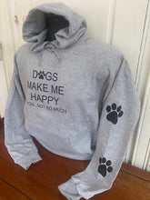 Load image into Gallery viewer, " Dogs Happy " with 2 Paw Prints: Sport Grey Hoodie