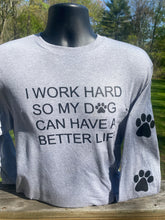 Load image into Gallery viewer, " I Work Hard " Long-Sleeve T-Shirt: Grey