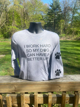 Load image into Gallery viewer, " I Work Hard " Long-Sleeve T-Shirt: Grey