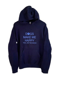 Navy Blue" Dogs Happy " Hoodies